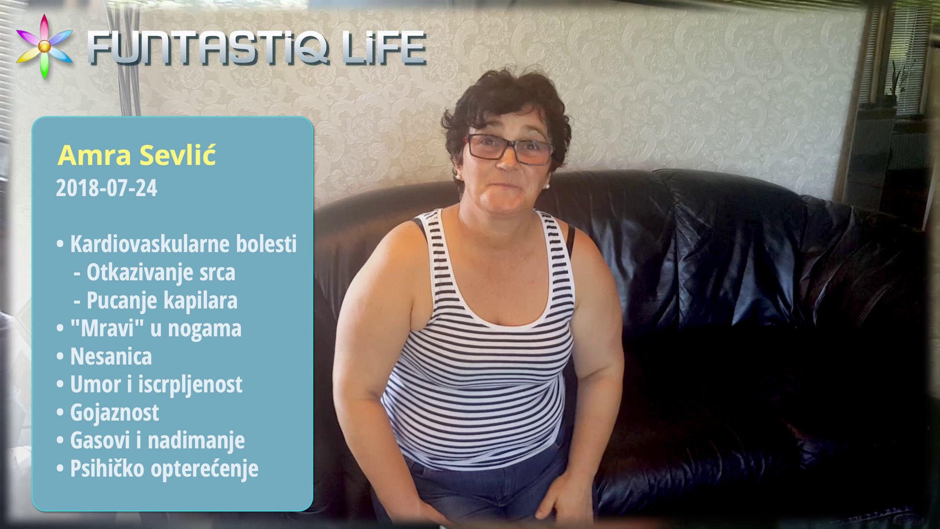 Amra Sevlić—Srce naputu da odkaže i bezbroj drugih simptoma—sve se poboljšalo za 14 dana